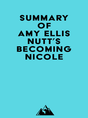 cover image of Summary of Amy Ellis Nutt's Becoming Nicole